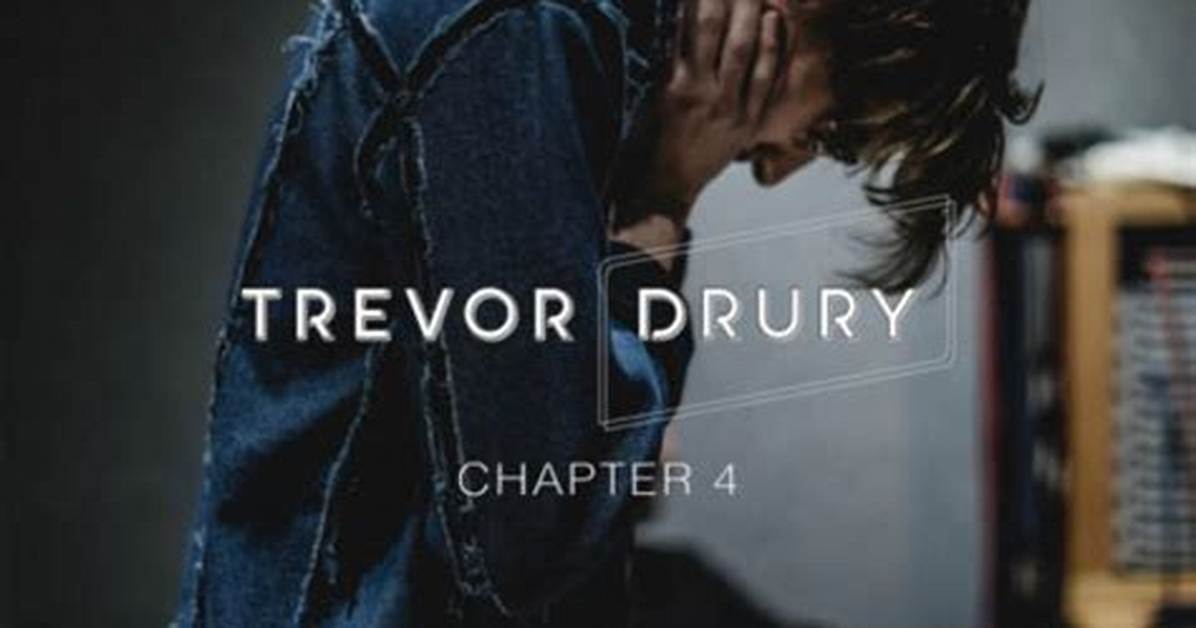 Trevor Drury Releases Stunning New Single 'Chapter 4'