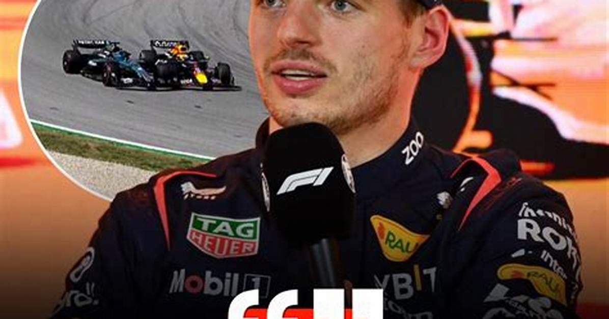What Happened to Max Verstappen?