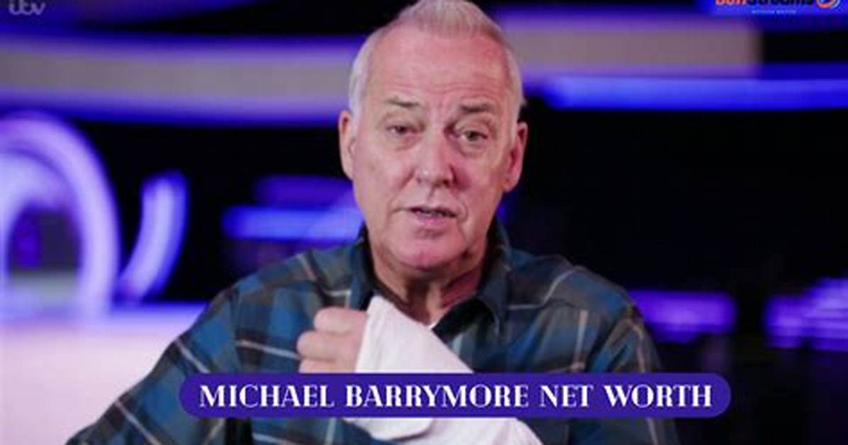 What Is Michael Barrymore’s Net Worth?
