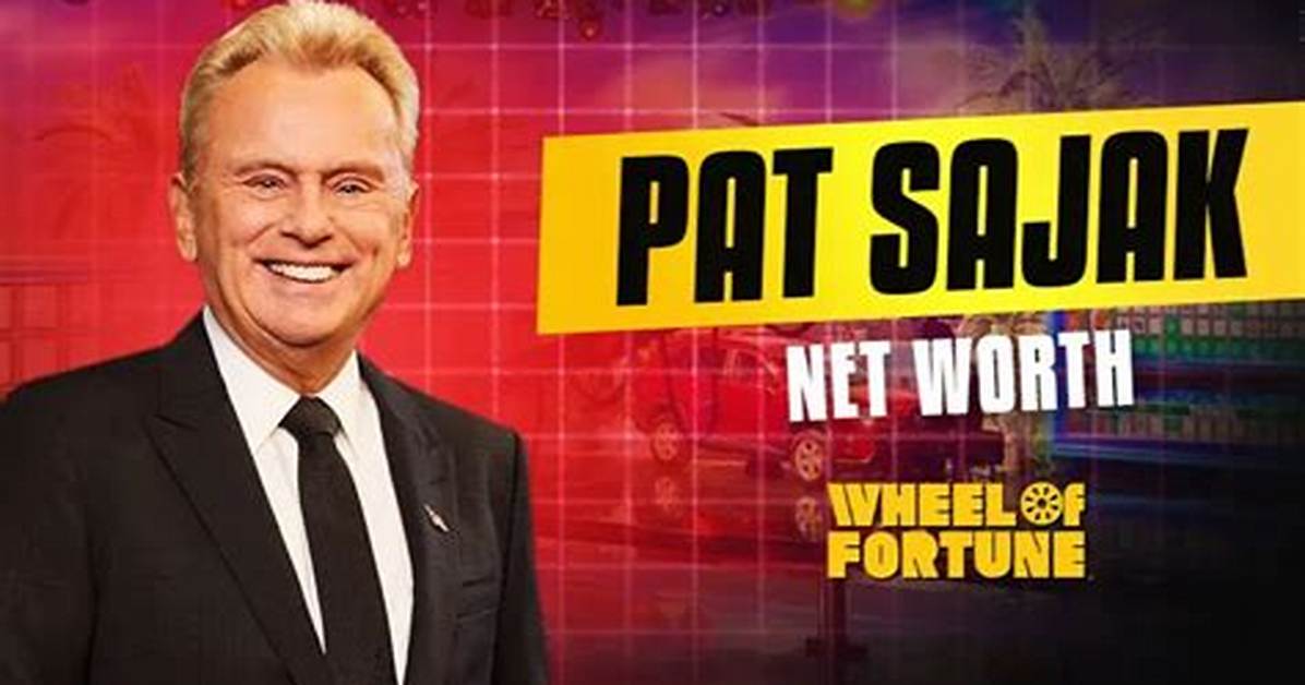 What Is Pat Sajak’s Net Worth?