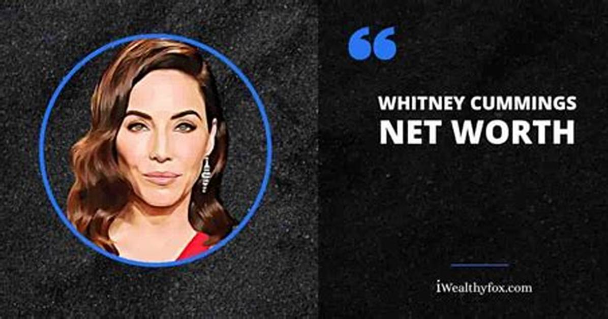 Whitney Cummings Biography, Net Worth, Boyfriend, Age and Height