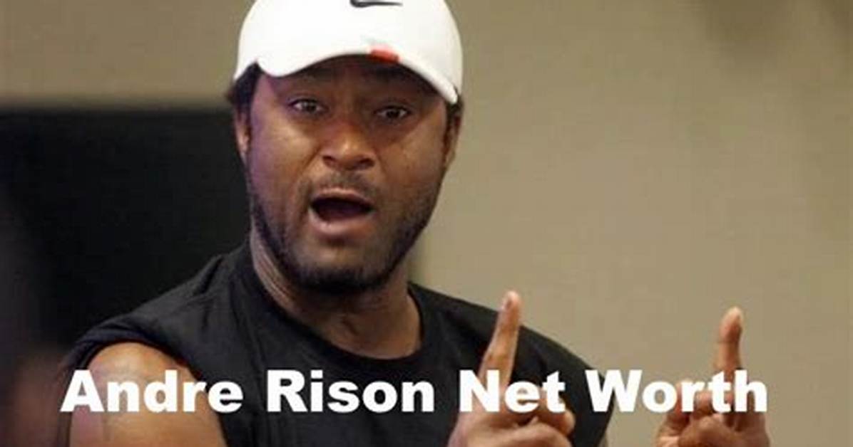 Who Is Andre Rison? Wiki, Age, Height, Wife, Net Worth, Ethnicity