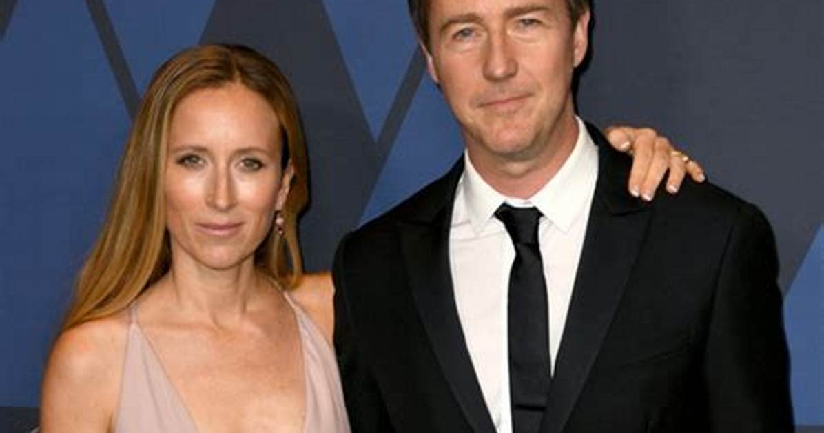 Who Is Edward Norton? Bio, Age, Wife, Parents, Net Worth