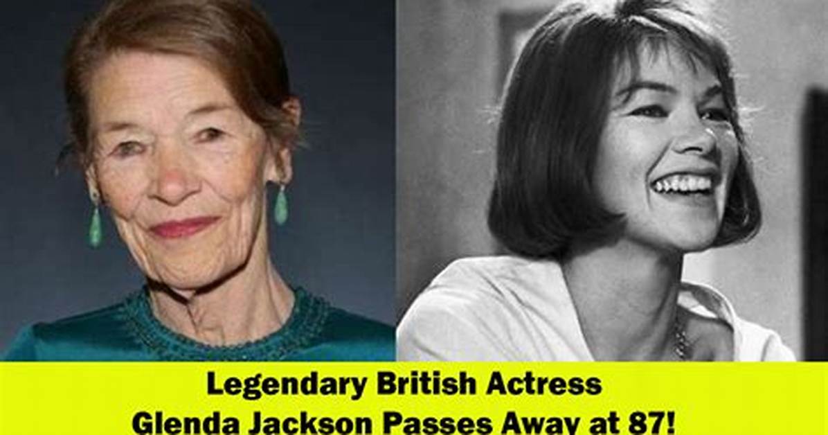 Who Is Glenda Jackson? , Age, Education, Films, Family, Net Worth, Social Media