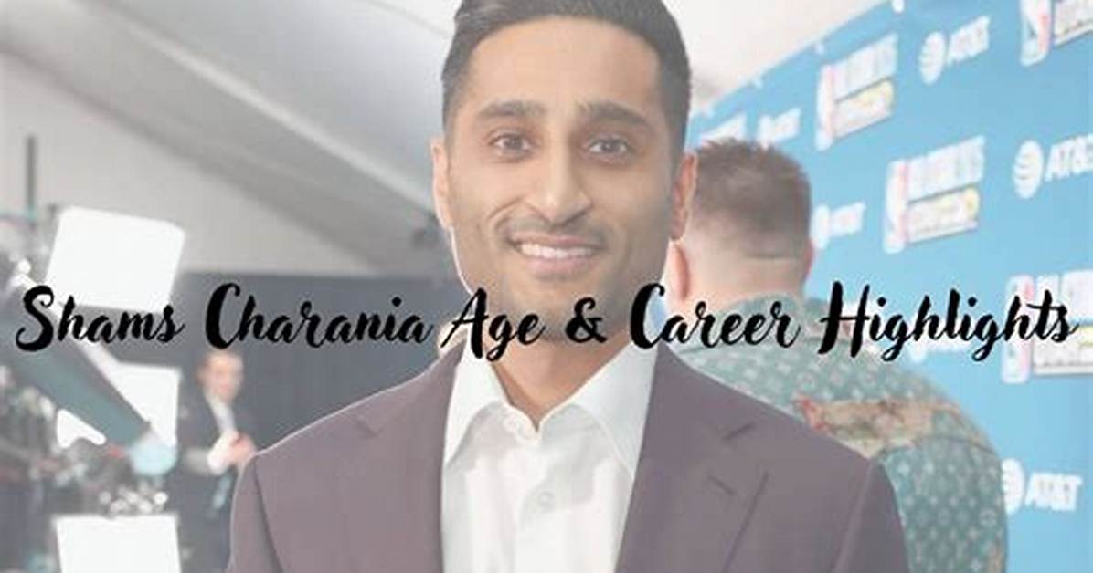 Who Is Shams Charania? Explore His Career: Wiki and Family