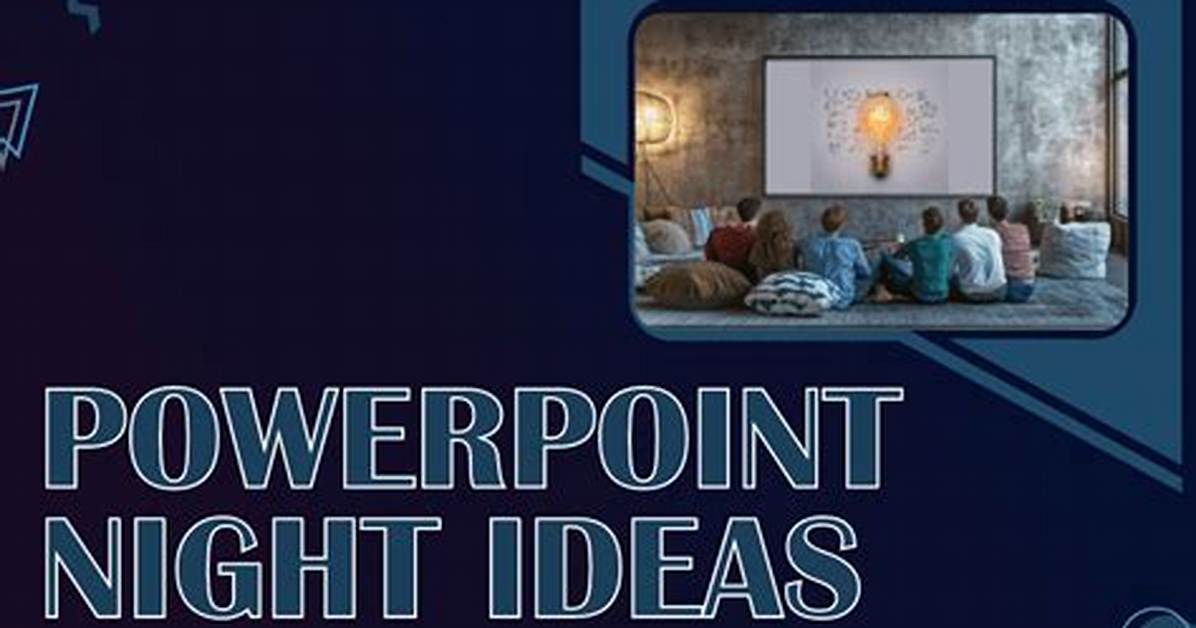 Your Guide to the Best Powerpoint Night with Your Squad